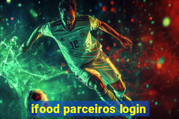 ifood parceiros login